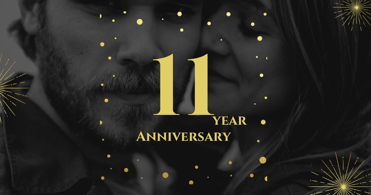 11 Year Anniversary quotes