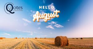 August Quotes