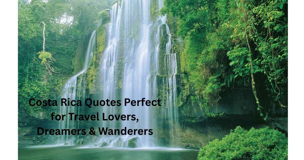 Costa Rica Quotes
