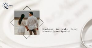 Quotes for Your Husband