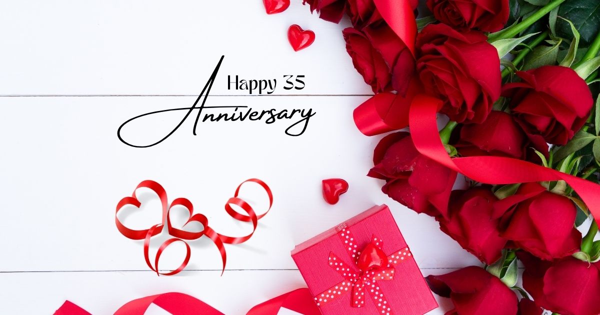 happy 35th anniversary quotes