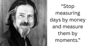 Alan Watts Quotes