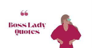 Boss Lady Quotes