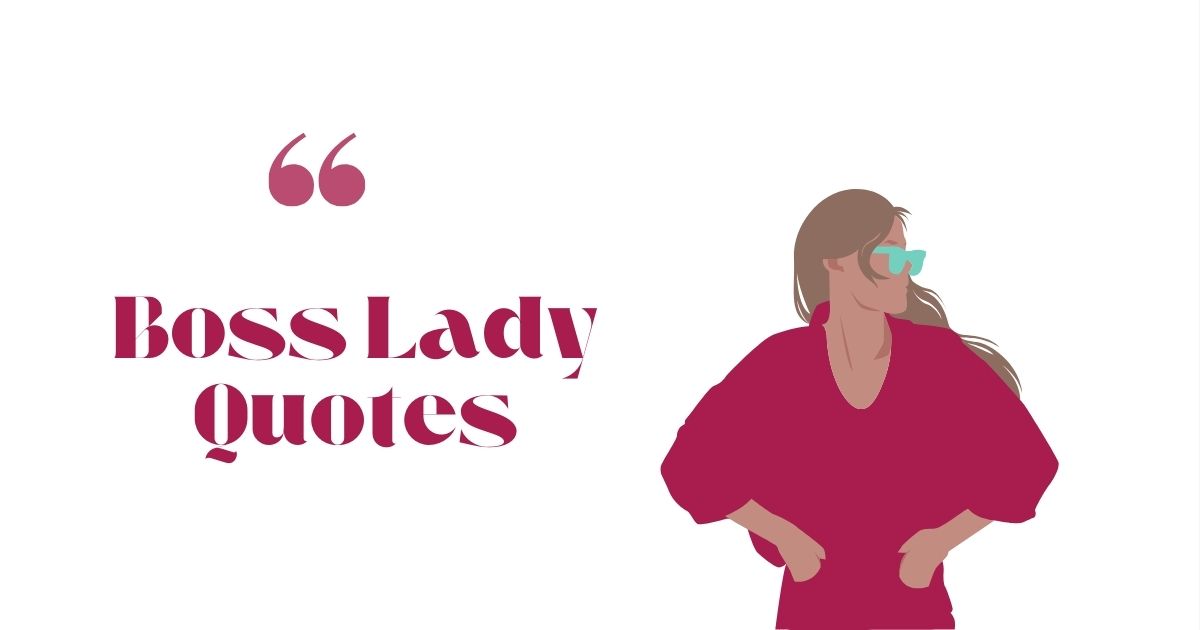 Boss Lady Quotes