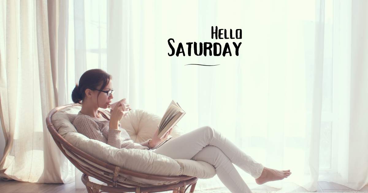 Happy Saturday Quotes