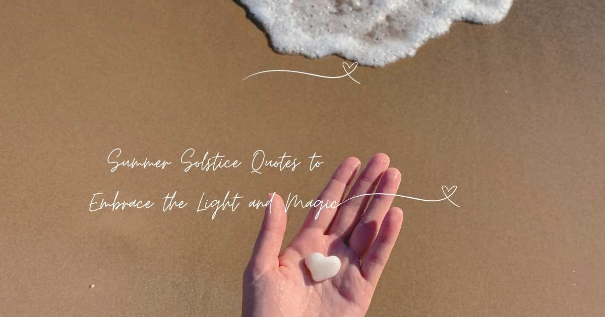 Summer Solstice Quotes