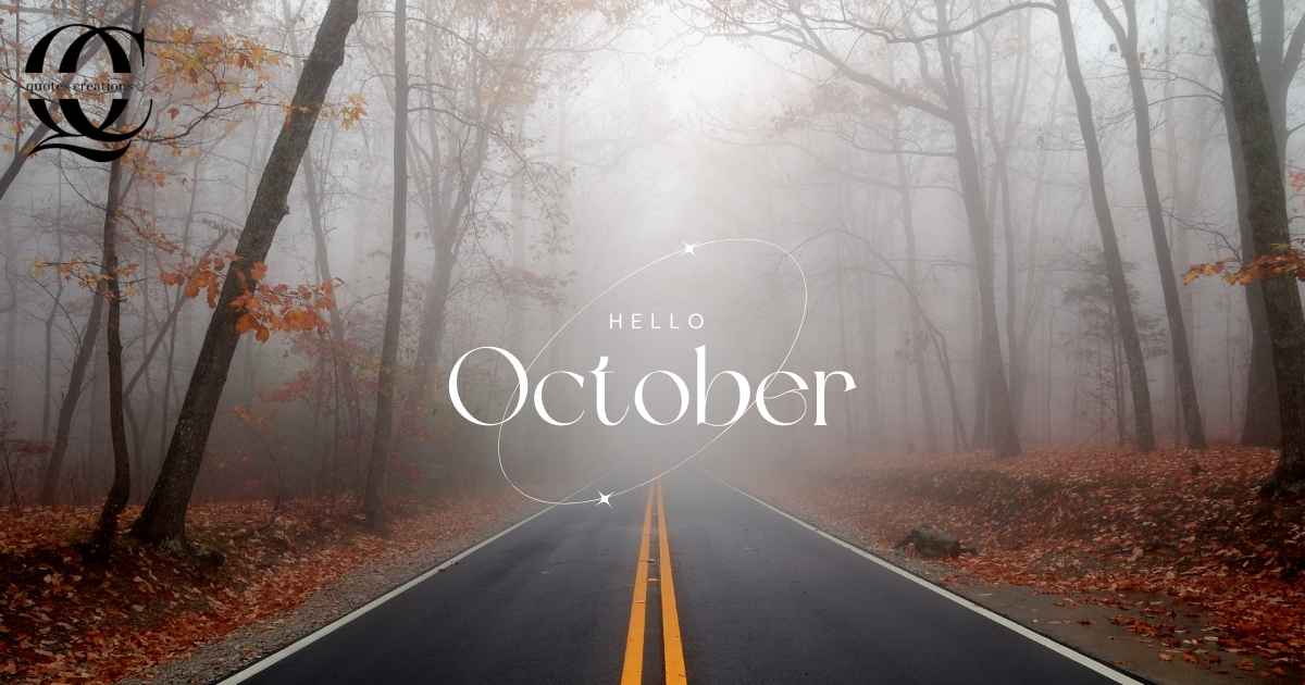 Best October Quotes to Welcome Fall with Joy and Positivity