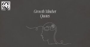 Growth Mindset Quotes