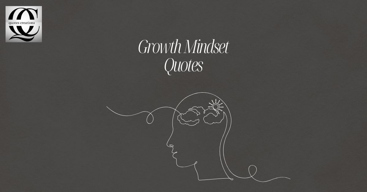 Growth Mindset Quotes