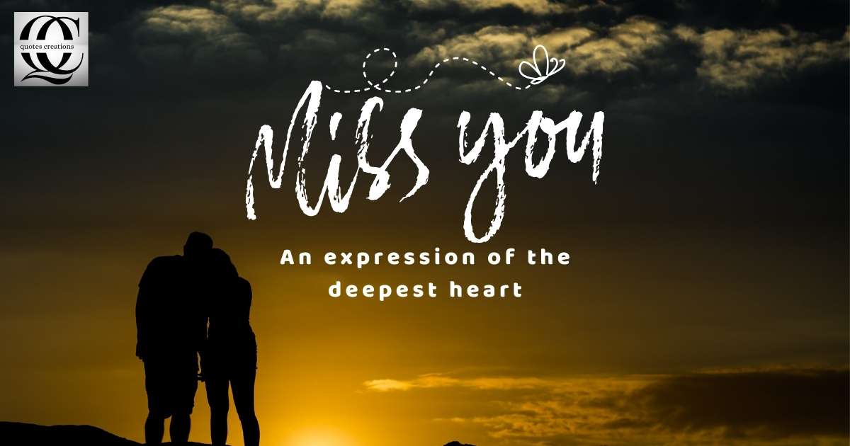 I Miss You Quotes